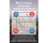Montreal Canada Word Search Puzzle Book: Think you know Montreal, Canada? Puzzles for Adults, Seniors, Teens and Kids. Perfect for Grandparents, ... (Cities of Canada Word Search Books)