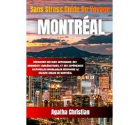 MONTRÉAL GUIDE DE VOYAGE 2026