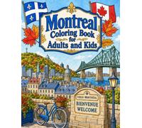 Montreal, Quebec, Canada Coloring Book for Adults and Kids: Quebecois Canadian Activity Pages Souvenir Travel Gifts