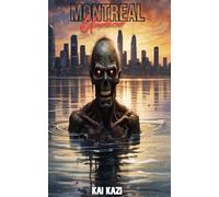 Montreal Undead: Zombies Vs. Samurais