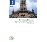 Montrose Museum: Montrose, Angus, Museums, Libraries and Archives Council, Fine art, Natural history, James Graham