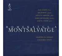 Montsalvatge: Homenanaje A Montsalvatge ; Martin, Romero, De Larrocha, ..., Orquestra De Cadaques - Noseda