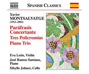 Montsalvatge, X. - Oeuvres pour Violon et Piano (Intégrale)