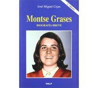 Montse Grases. Biografía breve (Libros sobre el Opus Dei)