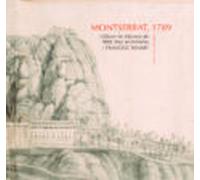 Montserrat 1789. Lalbum De Dibuixos De Pere Pau Montaña I Francesc Ren
