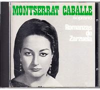 Montserrat Caballé: Romanzas de zarzuelas
