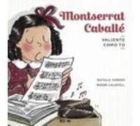 Montserrat Caballe (valiente Como Tu)