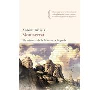 Montserrat: Els misteris de la muntanya sagrada (L'arquer)