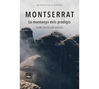 Montserrat.: La muntanya dels prodigis (Per conèixer)