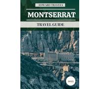 Montserrat Travel Guide 2025