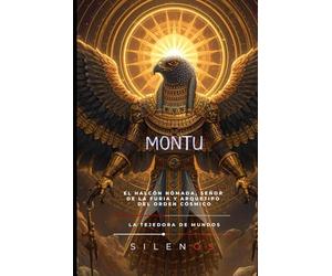 MONTU: Del Halcón Feroz al Último Toro Sagrado (EGIPTO)