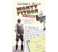 Monty Python At Work