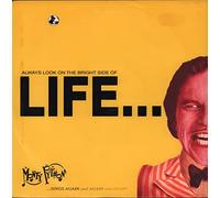 Monty Python - Monty Python: Always Look On The Bright Side Of Life 7"