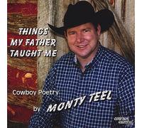 Monty Teel - Things My Father Taught Me