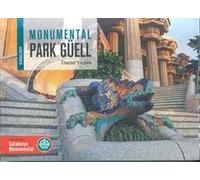 Monumental Park Güell (Engl.) | Daniel Venteo