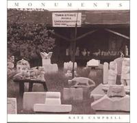 Monuments by KATE CAMPBELL