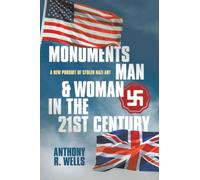 Monuments Man & Woman in the 21st Century: A New Pursuit of Stolen Nazi Art