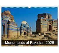 Monuments of Pakistan 2026 (Wall Calendar 2026 DIN A3 landscape), CALVENDO 12 Month Wall Calendar: The best photos from Wiki Loves Monuments, the world's largest photo competition on Wikipedia