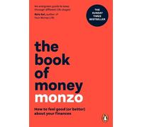 Monzo Bank Limited The Book of Money (Tapa blanda)