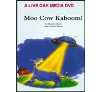 Moo Cow Kaboom! (A Reading and Listening Experience: DVD with Readalong Option) Ages 4-8