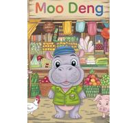 Moo Deng NoteBook: Tiny hippo "Moo Deng" in front of the market ,6x9 inch ,120 Blank line pages, Perfect gift for children teens and adults