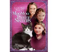 Moo Moo and the Three Sisters [USA] [DVD]