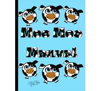 Moo Moo Manual, Mini Cows, Baby Blue,150 Lined Page, 8x11, Notebook Perfect For School, Learning And Note-Taking: Created With Hand-Drawn Art By: Artist Mary Elisabeth Linder @ MaryEMade