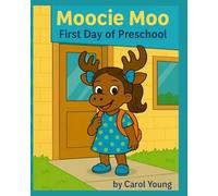 Moocie Moo First Day of Preschool