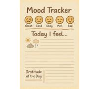 Mood & Gratitude Tracker - Relaxing Design Journal: A Daily Wellness Check - Track Emotions abd Cultivate Mindfulness