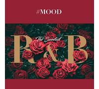 #MOOD - The Sweetest R&B Collection
