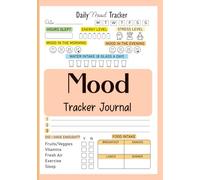 Mood Tracker Journal: Daily mental health and wellness diary with prompts for anxiety and depression