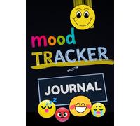 Mood Tracker Journal: Elegant Daily Mental Health & Wellness Diary with Creative Black Cover - Prompts for Anxiety, Depression, and Self-Care (7x10 Inches