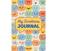 Mood Tracker Journal for Daily Emotional Wellness: Tracking Diary and Mental Health Prompt for Women and Teens - Help Children & Kids Express Their ... & Anxiety Through Writing Their Feelings