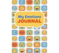 Mood Tracker Journal for Daily Emotional Wellness: Tracking Diary and Mental Health Prompt for Women and Teens - Help Children & Kids Express Their ... & Anxiety Through Writing Their Feelings