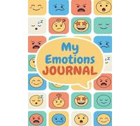 Mood Tracker Journal for Daily Emotional Wellness: Tracking Diary and Mental Health Prompt for Women and Teens - Help Children & Kids Express Their ... & Anxiety Through Writing Their Feelings
