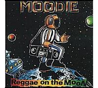 Moodie - Reggae on The Moon [Import]
