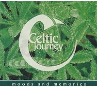 Moods and Memories - Celtic Journey
