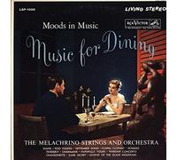 Moods in Music Music for Dining By The Melacrino Strings and Orchestra Album LP Vinyl Record