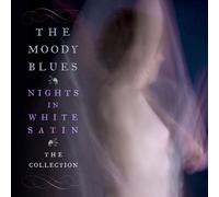 Moody Blues - Nights in White Satin: Collection Import Edition by Moody Blues (2012) Audio CD