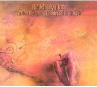 Moody Blues - To Our Childrens Childrens Chi