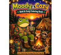 Moody & Cozy A Bold and Easy Coloring Book: OutDoor Edition