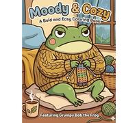 Moody & Cozy: Bold and Easy Coloring Book