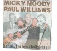 Moody,Micky & Williams,Paul^Moody,Micky^Williams,Paul^Moody,Micky^Williams,Paul - Smokestacks, Broomsters and Hoochie Coochie Men
