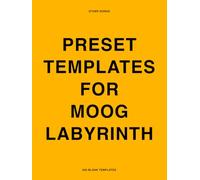 MOOG LABYRINTH Templates & Presets (Moog Analog Synthesizer Patch & Preset Templates)