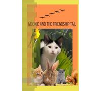Mookie and the Friendship Tail
