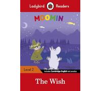 Moomin and the Wish – Ladybird Readers Nivel 2 – Ladybird – 9780241365298