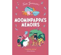 Moominpappa's Memoirs: 3 (Moomins)