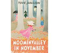 Moominvalley in November: Tove Jansson (Moomins Collectors' Editions)