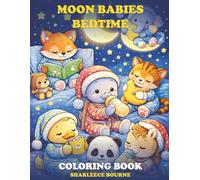 Moon Babies Bedtime: Coloring Book