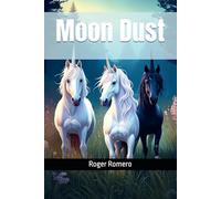 Moon Dust (Chronicles of the Pink Pearl)